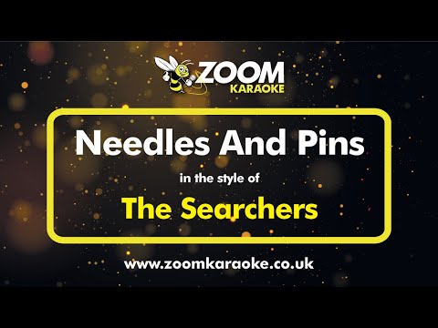 The Searchers - Needles And Pins (Two Semitones Down)