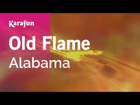 Alabama - Old Flame
