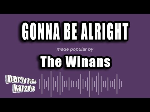 The Winans - Gonna Be Alright