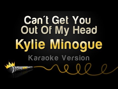 Kylie Minogue - Can't Get You Out Of My Head