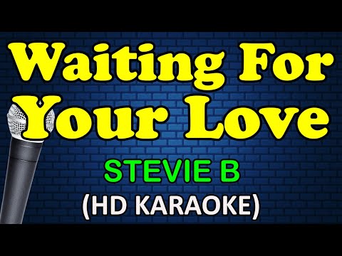 Stevie B - WAITING FOR YOUR LOVE