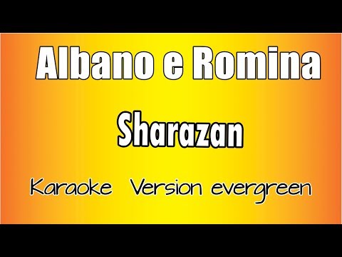 Albano e Romina - Sharazan