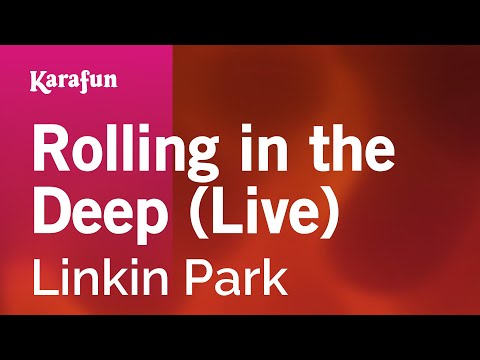 Linkin Park - Rolling in the Deep (Live)