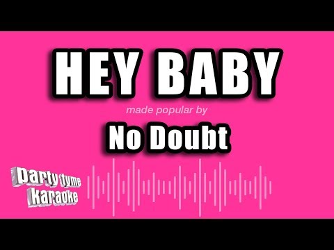 No Doubt - Hey Baby