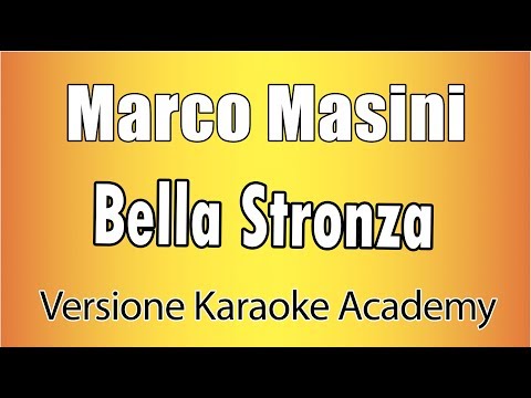 Marco Masini - Bella Stronza