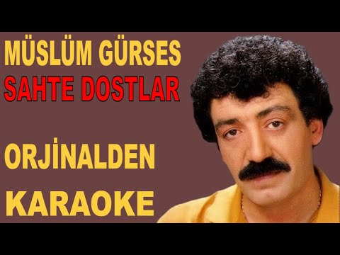 Müslüm Gürses SAHTE DOSTLAR