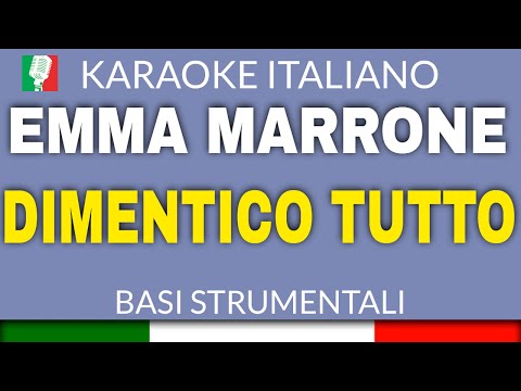 EMMA MARRONE - DIMENTICO TUTTO