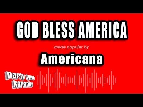 Americana - God Bless America