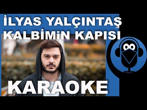 İlyas Yalçıntaş - Kalbimin Kapısı