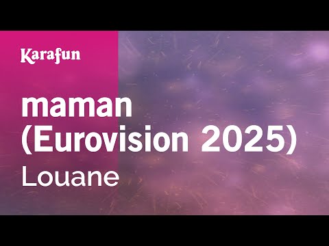 Louane - maman (Eurovision 2025 - Eurovision France)
