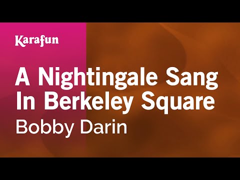 Bobby Darin - A Nightingale Sang in Berkeley Square