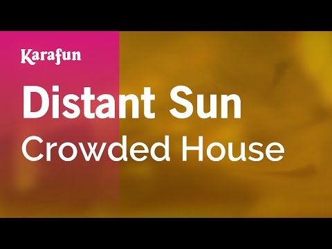Crowded House - Distant Sun
