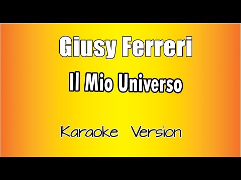 Giusy Ferreri - Il Mio Universo