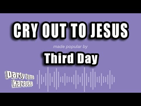 Third Day - Cry Out To Jesus