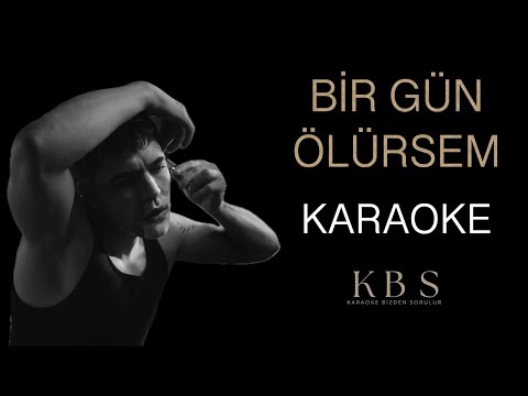 Emir Can İğrek - Bir Gün Ölürsem