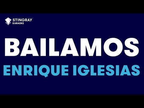 Enrique Iglesias - Bailamos