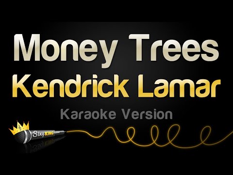Kendrick Lamar - Money Trees