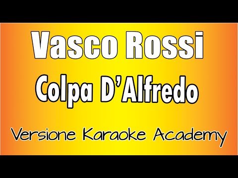 Vasco Rossi - Colpa D'Alfredo