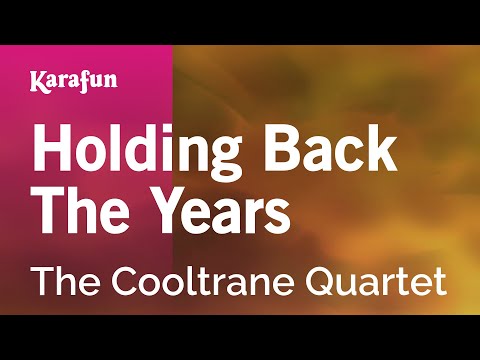 The Cooltrane Quartet - Holding Back the Years