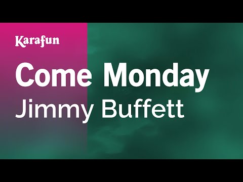 Jimmy Buffett - Come Monday