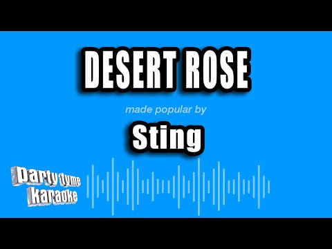 Sting - Desert Rose