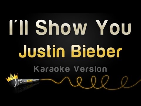 Justin Bieber - I'll Show You