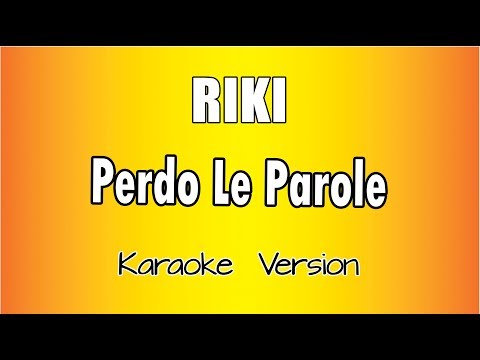 RIKI - Perdo Le Parole