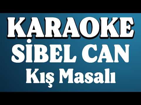 Sibel Can - Kış Masalı