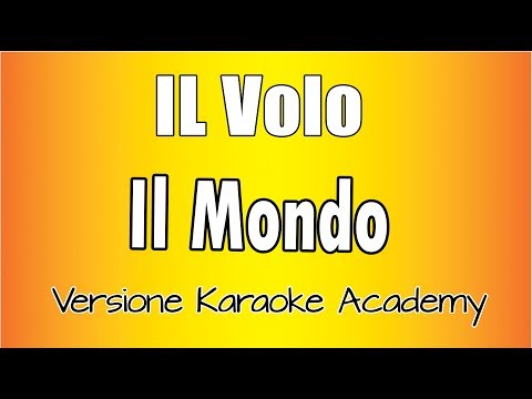 Il Volo - Il Mondo