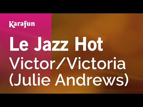 Victor / Victoria (1982 film) (Julie Andrews) - Le Jazz Hot