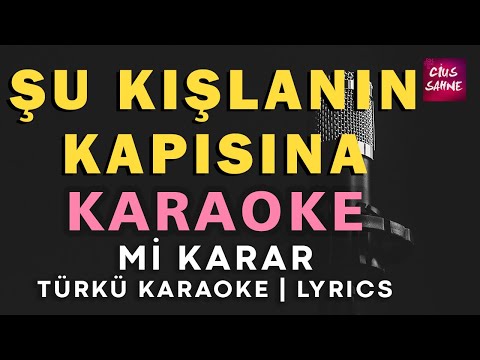 Şu Kışlanın Kapısına - Mi