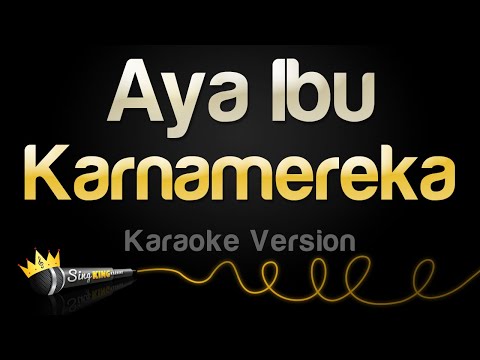 Karnamereka - Aya Ibu