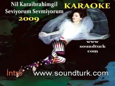 Nil Karaibrahimgil - Seviyorum Sevmiyorum