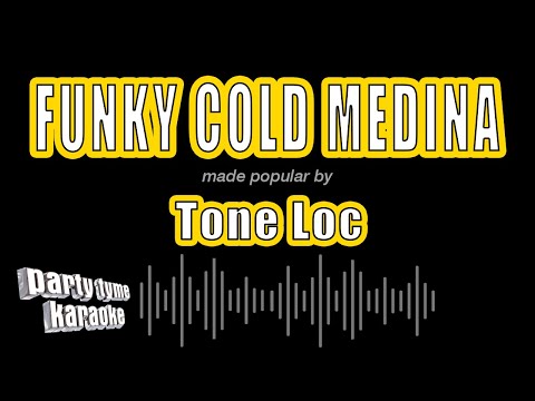 Tone Loc - Funky Cold Medina