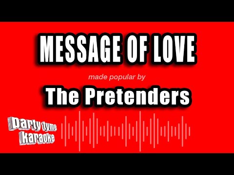 The Pretenders - Message of Love