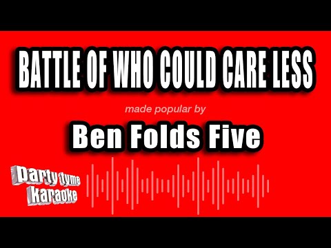 Ben Folds Five - Battle of Who Could Care Less