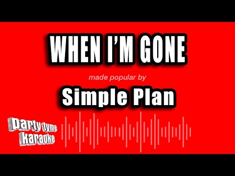 Simple Plan - When I'm Gone