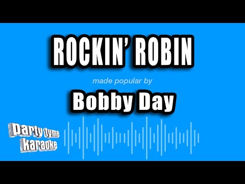 Bobby Day - Rockin' Robin