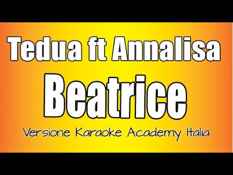 Tedua - Annalisa - Beatrice