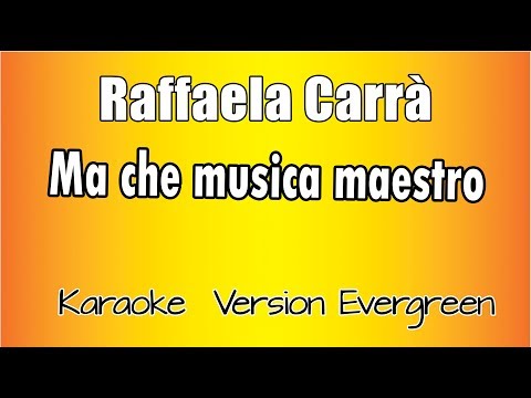 Raffaella Carrà - Ma che musica maestro