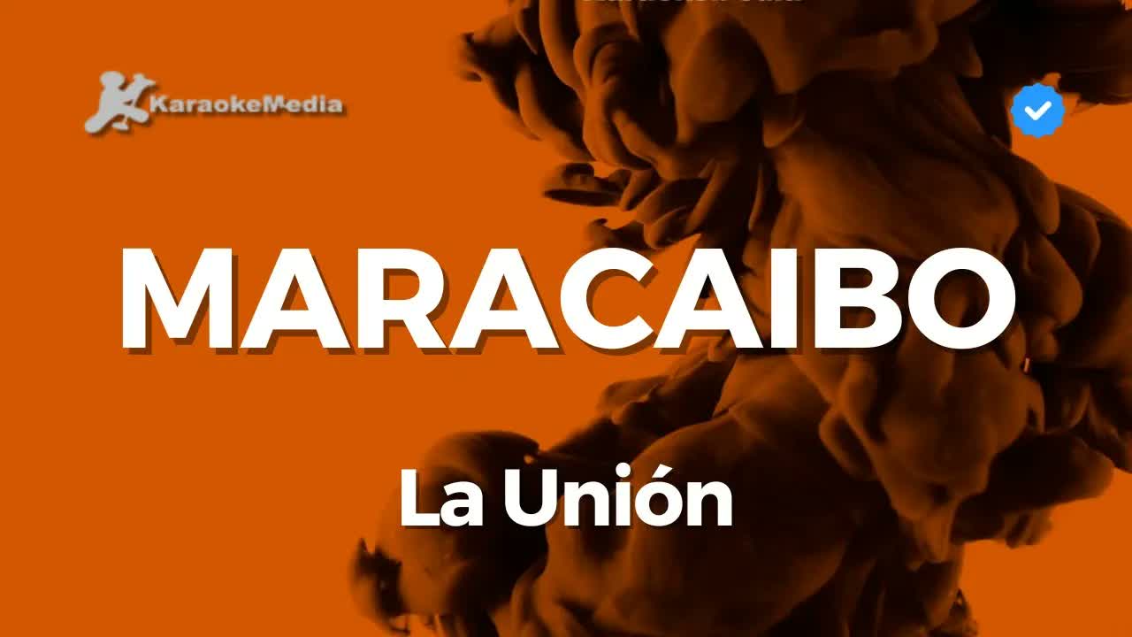 La unión - Maracaibo