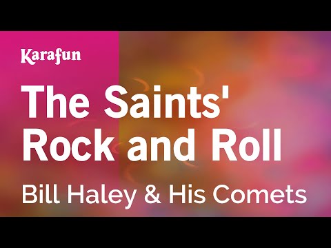 Bill Haley & His Comets - The Saints' Rock and Roll