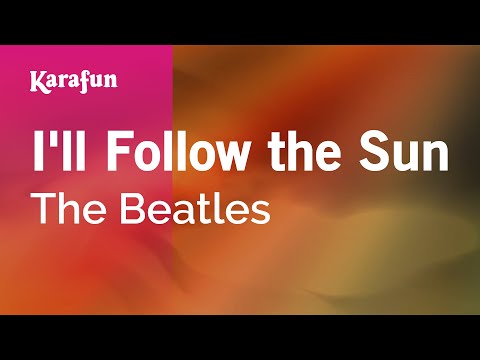 The Beatles - I'll Follow the Sun