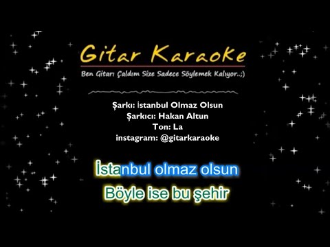 İstanbul Olmaz Olsun