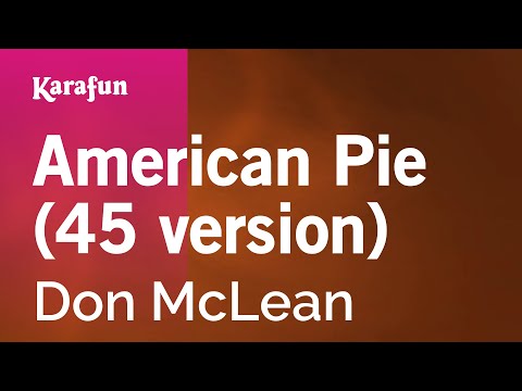 Don McLean - American Pie (45 version)
