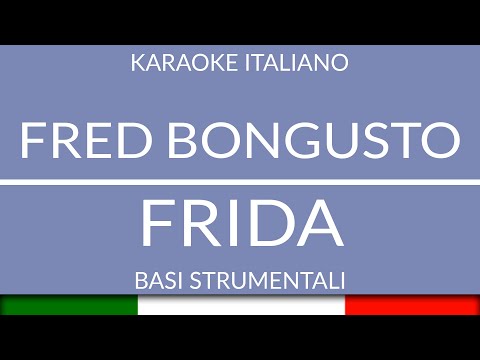 FRED BONGUSTO - FRIDA
