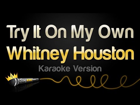Whitney Houston - Try It On My Own