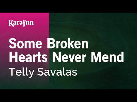 Telly Savalas - Some Broken Hearts Never Mend