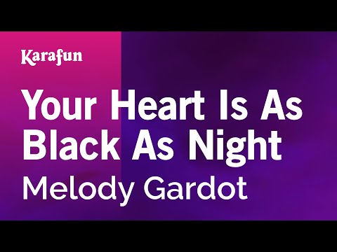 Melody Gardot - Your Heart Is As Black As Night