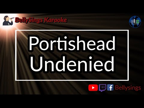 Portishead - Undenied